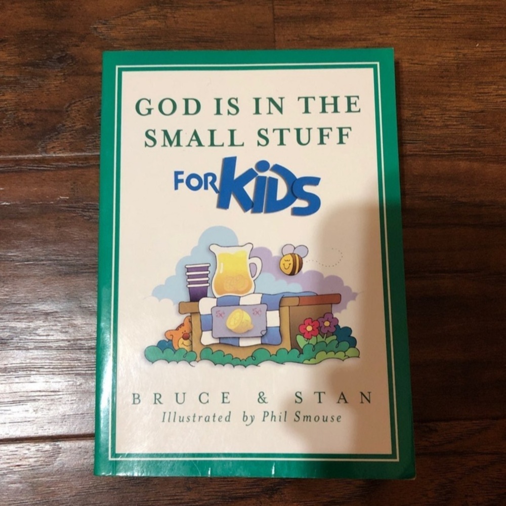 “God is in the Small Stuff” For kids paper back